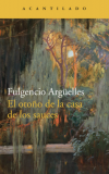 El otoño de la casa de los sauces