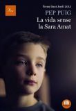 Life without Sara Amat